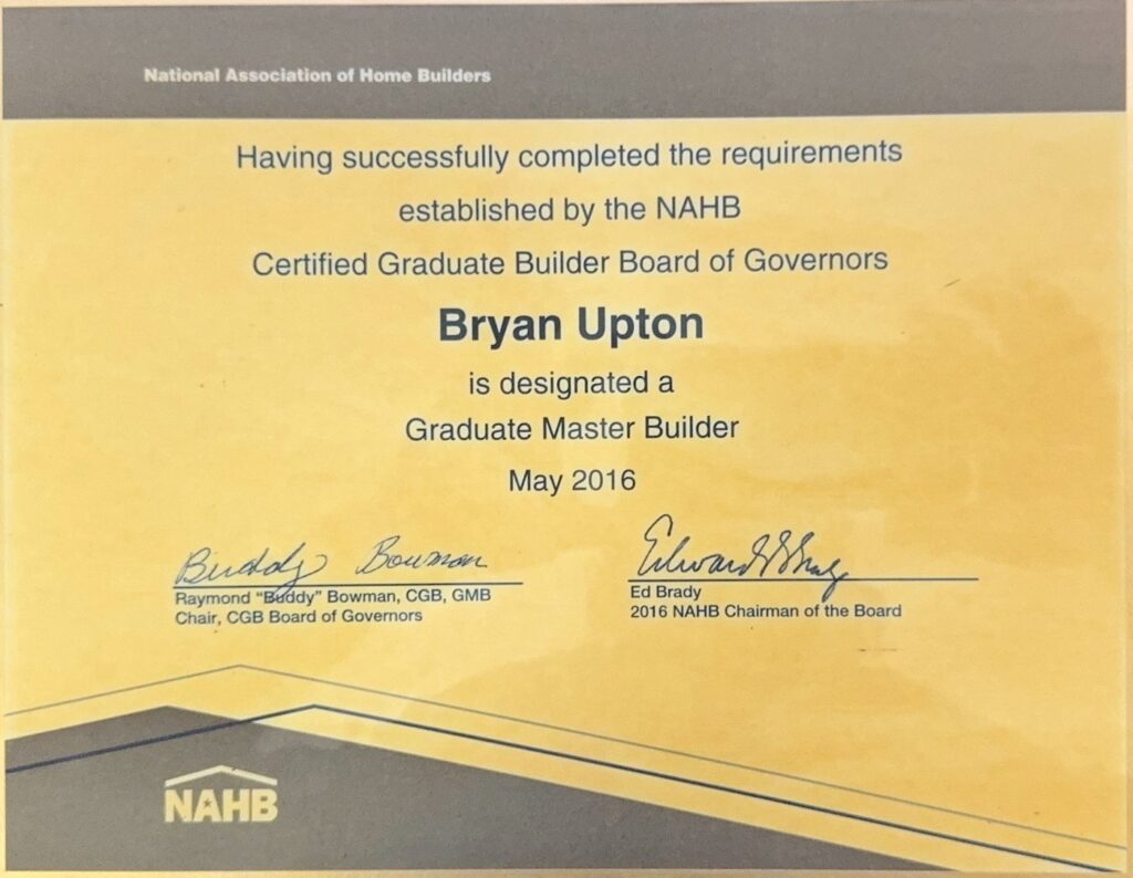 NAHB Graduate Master Builder certificate awarded to Bryan Upton in May 2016, owner of Luxscape Outdoor Builders serving Houston, TX.